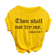 Load image into Gallery viewer, Heflashor 2019 Summer Women Casual Loose T-shirt O-Neck Short-sleeved Printed Letter Top Thou Shall Not Try Me Tshirt Plus Size